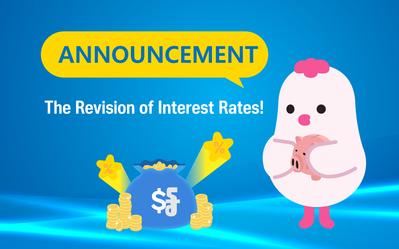 The announcement on revision of Interest Rates effective from February 23, 2026 !